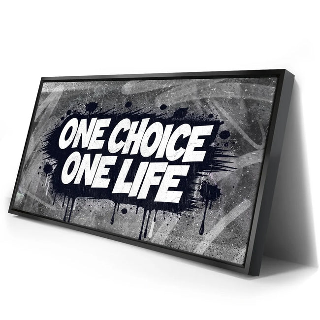 Featured image 2 for One Choice, One Life, B&W - Graffiti