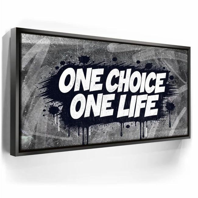 Featured image 5 for One Choice, One Life, B&W - Graffiti
