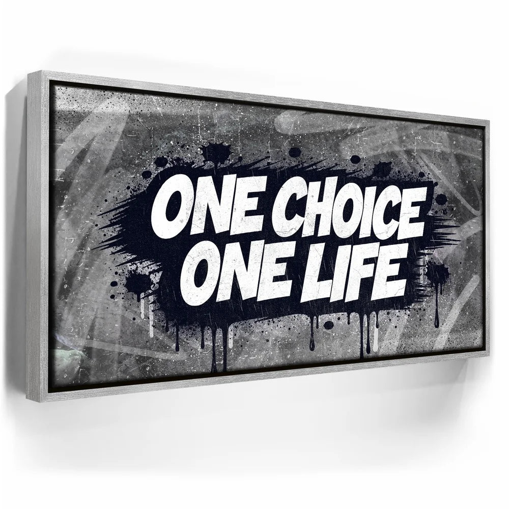 Featured image 8 for One Choice, One Life, B&W - Graffiti