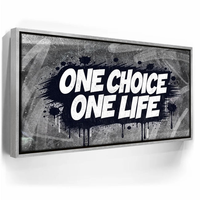 Featured image 8 for One Choice, One Life, B&W - Graffiti
