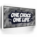 Featured image 6 for One Choice, One Life, B&W - Graffiti