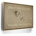 Featured image 10 for Only You Decide Where The Path Is