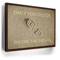 Featured image 11 for Only You Decide Where The Path Is