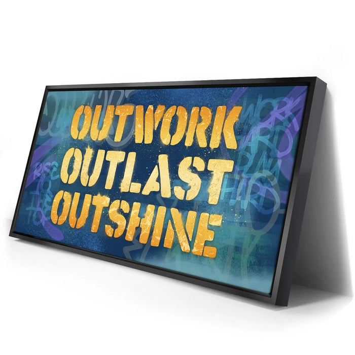 Featured image 2 for Outwork, Outlast, Outshine - Graffiti