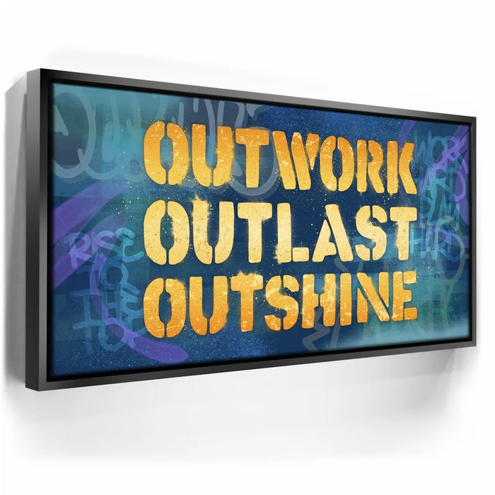 Featured image 5 for Outwork, Outlast, Outshine - Graffiti