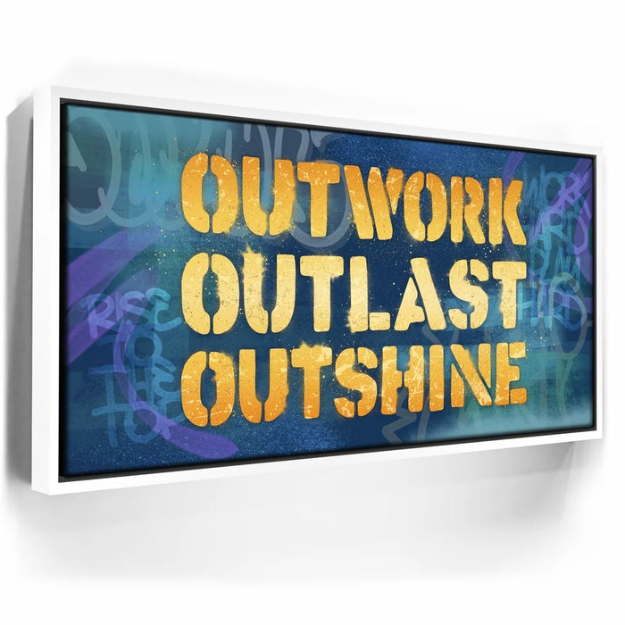 Featured image 6 for Outwork, Outlast, Outshine - Graffiti