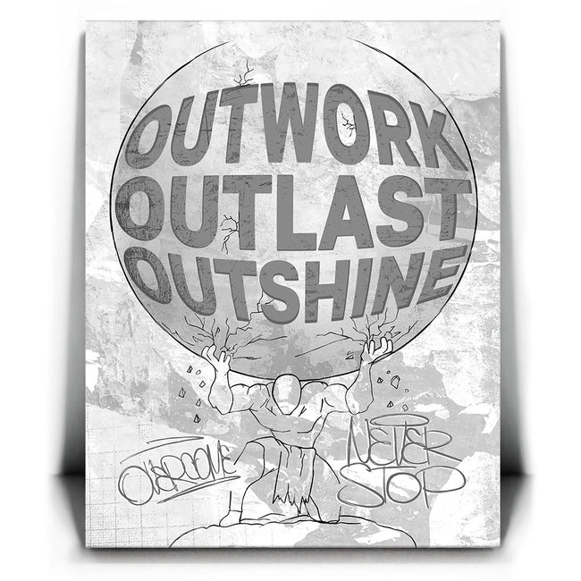 Featured image 2 for Outwork, Outlast, Outshine - Sketch