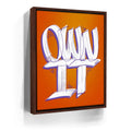 Featured image 10 for Own It - Calligraphy