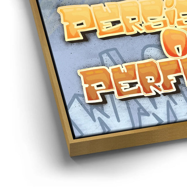 Featured image 13 for Persistence Over Perfection - Graffiti