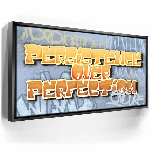 Featured image 6 for Persistence Over Perfection - Graffiti