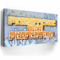 Thumbnail image 3 for Persistence Over Perfection - Graffiti