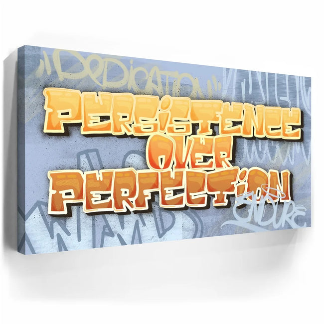 Featured image 3 for Persistence Over Perfection - Graffiti
