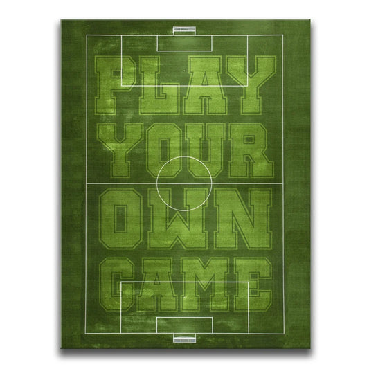 Play Your Own Game - Soccer - Vertical