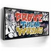 Featured image 5 for Prove Them Wrong - Graffiti