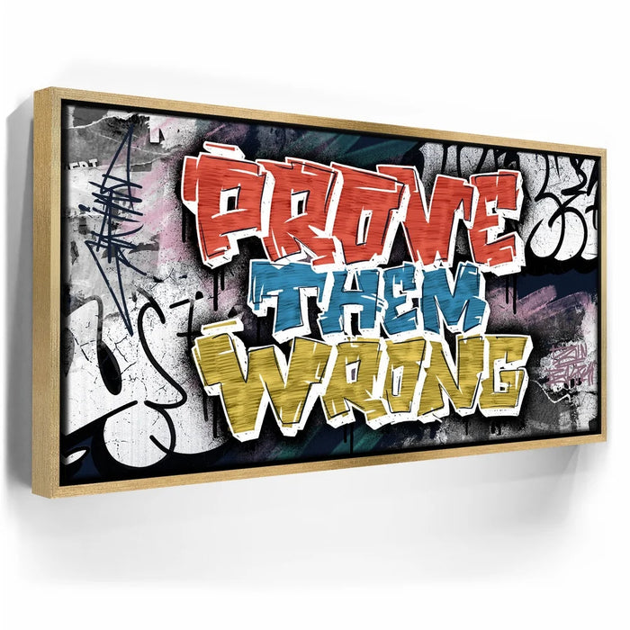 Featured image 7 for Prove Them Wrong - Graffiti