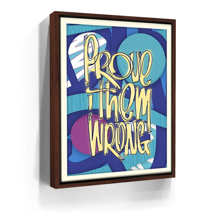 Featured image 10 for Prove Them Wrong - Retro