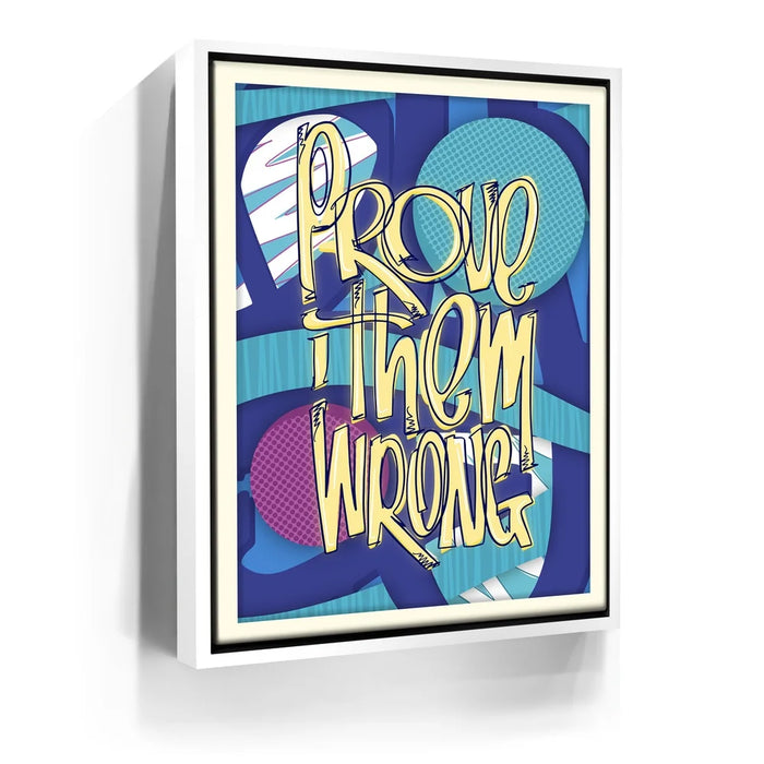 Featured image 6 for Prove Them Wrong - Retro