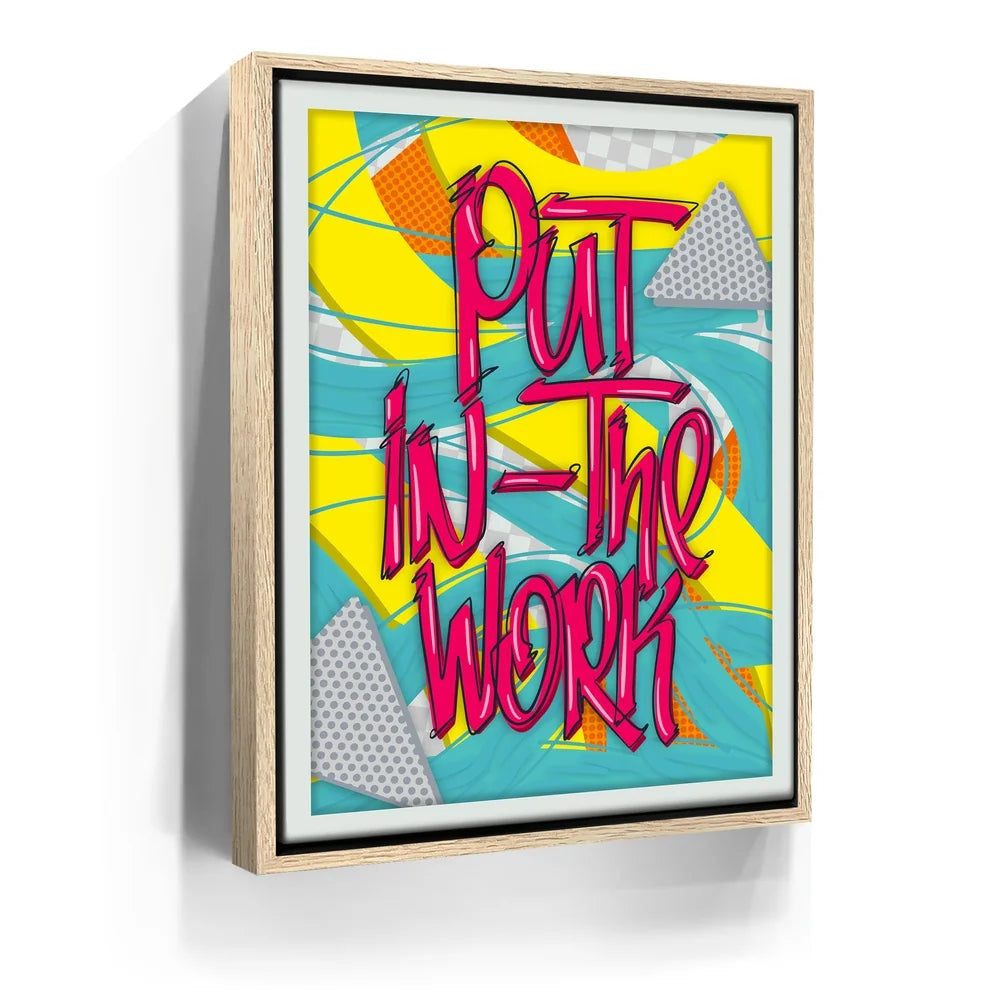 Featured image 10 for Put In The Work - Retro
