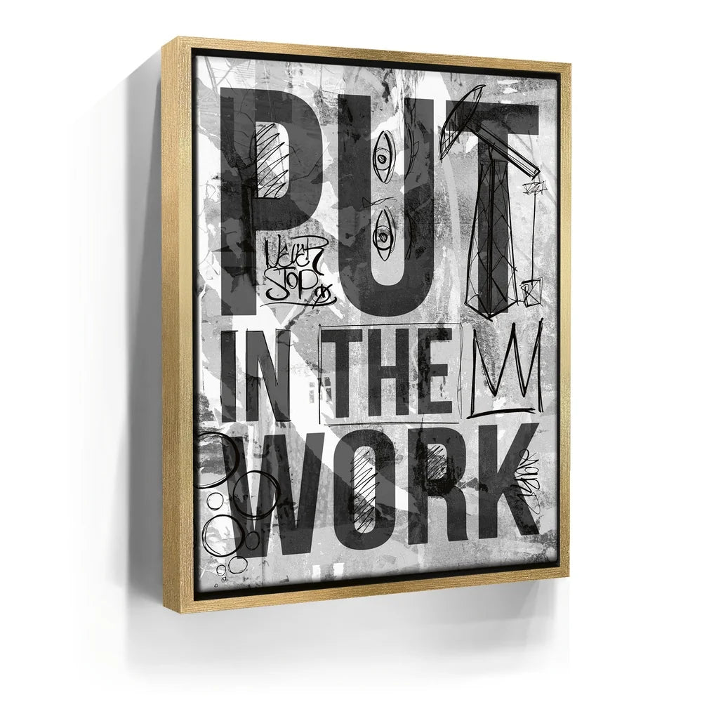 Featured image 7 for Put In The Work - Sketch - Black & White