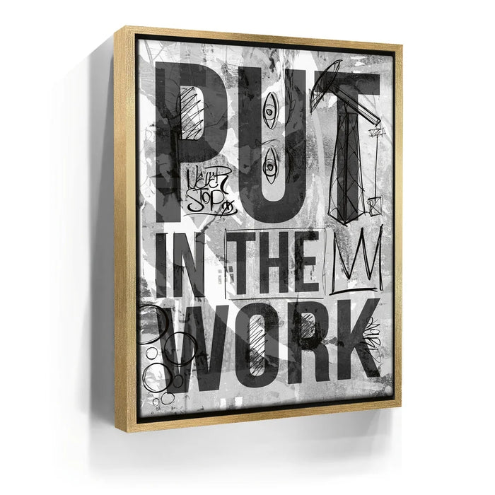 Featured image 7 for Put In The Work - Sketch - Black & White