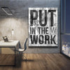 Thumbnail image 2 for Put In The Work - Sketch - Black & White