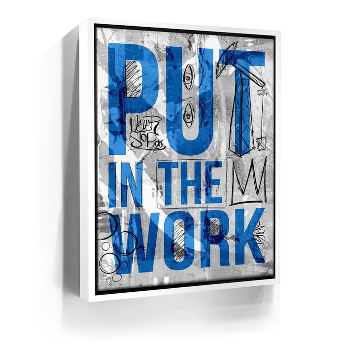 Featured image 6 for Put In The Work - Sketch