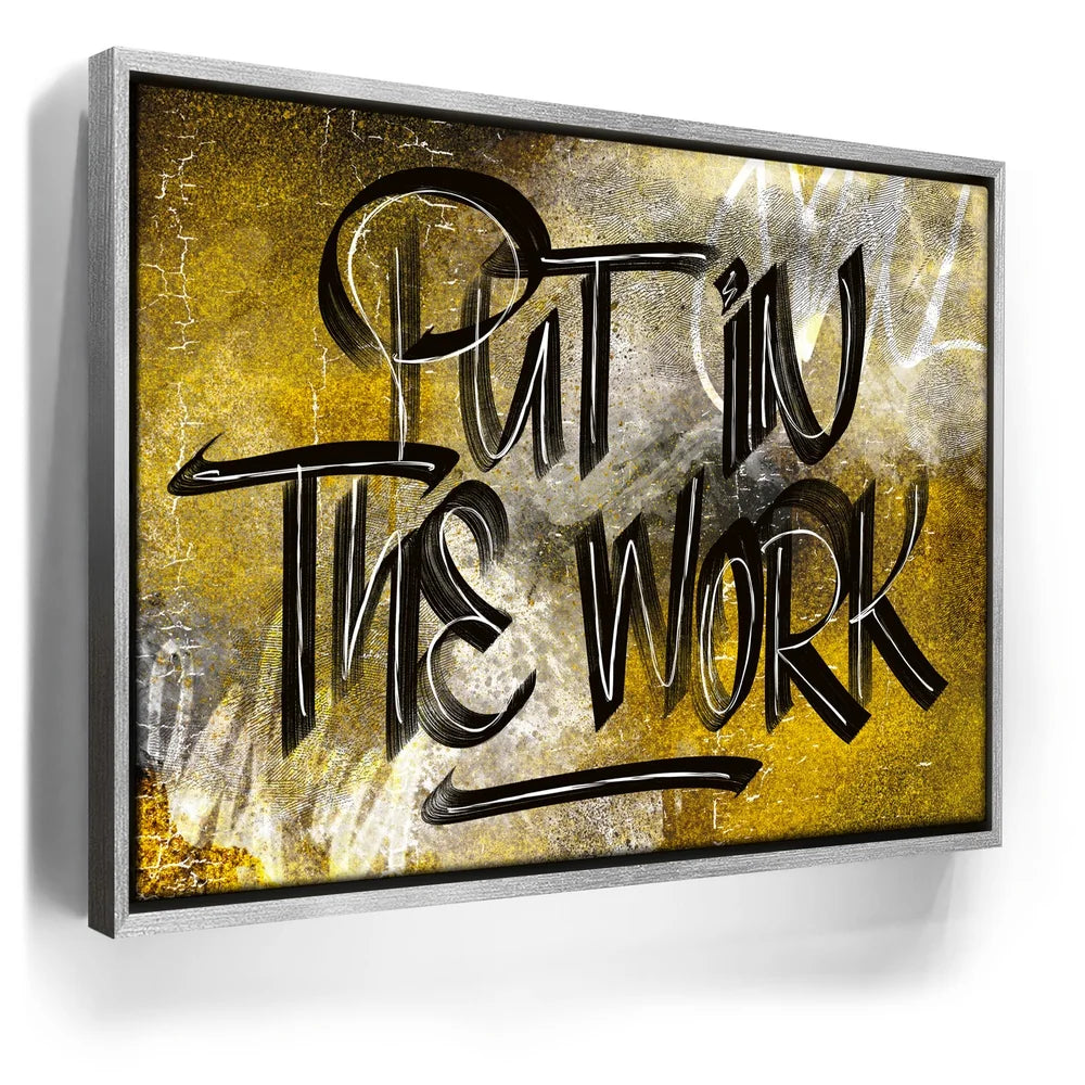 Featured image 8 for Put In The Work Calligraphy - Black Text