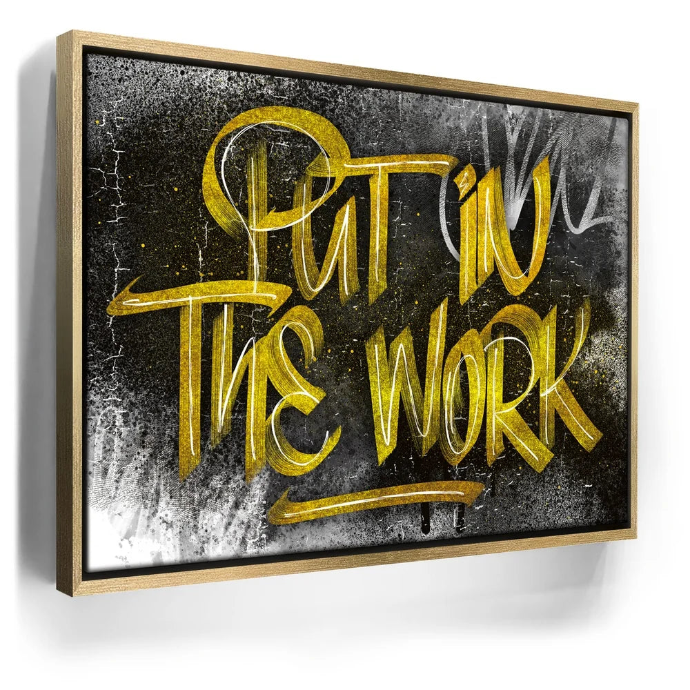Featured image 7 for Put In The Work Calligraphy - Gold Text