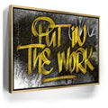 Featured image 7 for Put In The Work Calligraphy - Gold Text