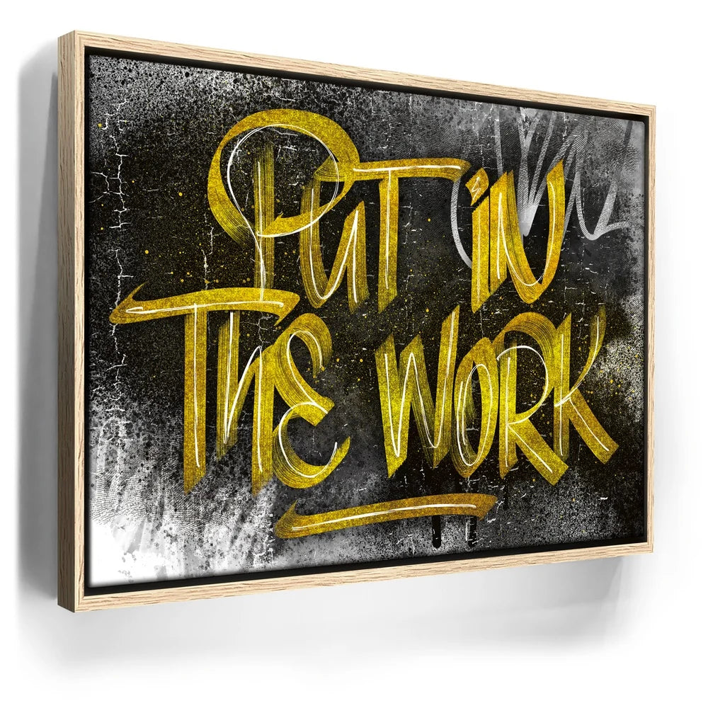 Featured image 9 for Put In The Work Calligraphy - Gold Text