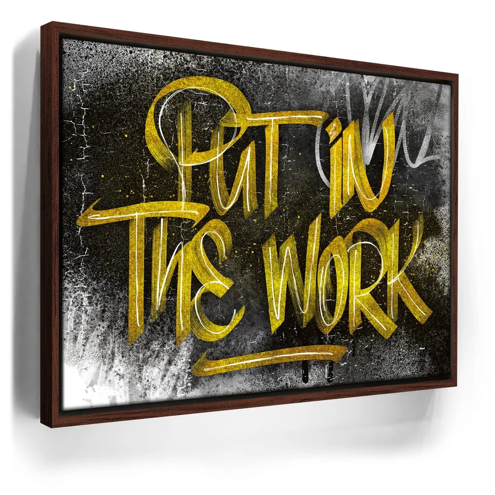 Featured image 10 for Put In The Work Calligraphy - Gold Text