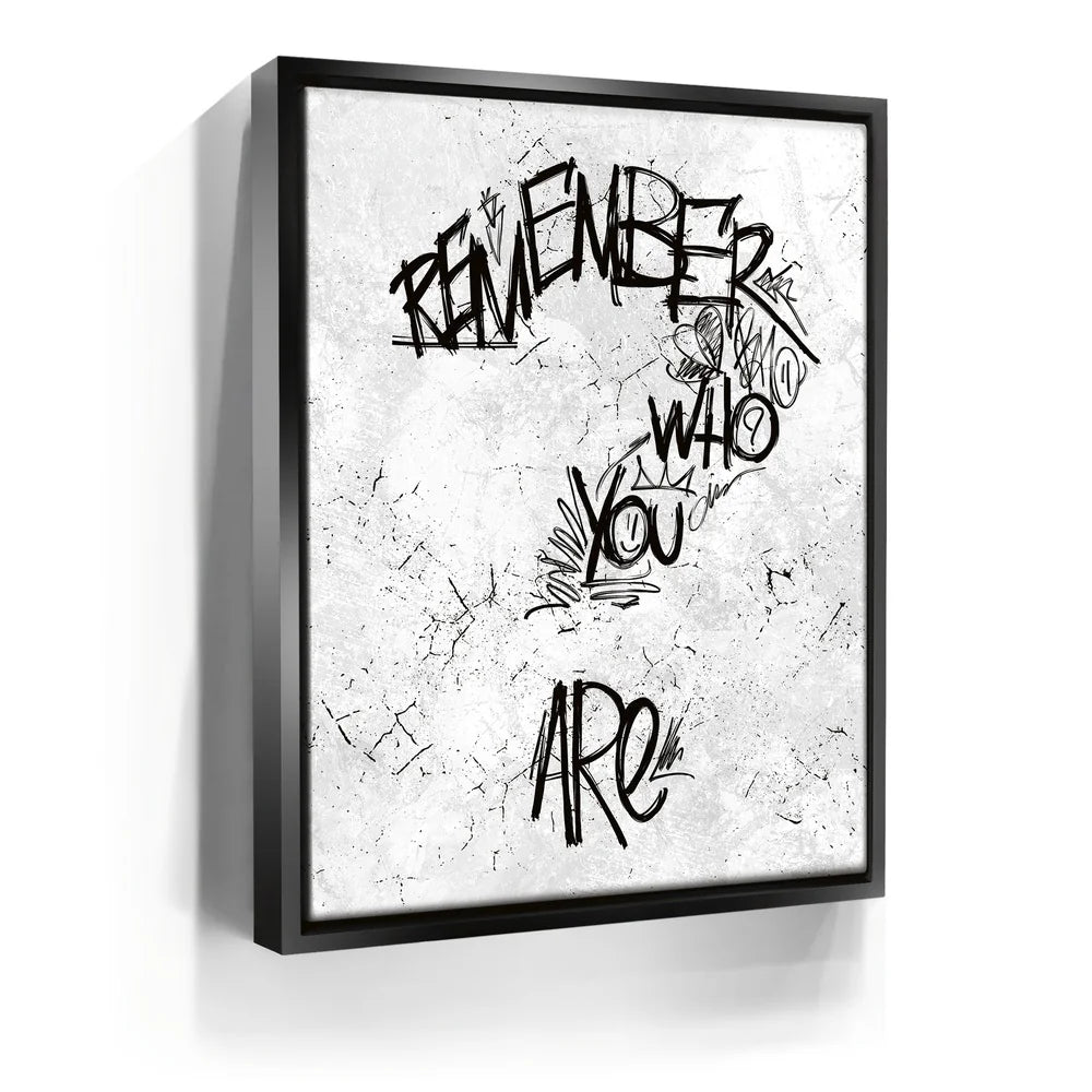 Featured image 5 for Remember Who You Are - B&W