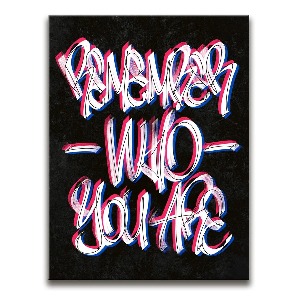 Featured image 1 for Remember Who You Are - Calligraphy - Black