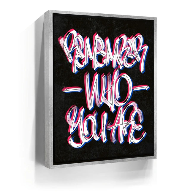 Featured image 8 for Remember Who You Are - Calligraphy - Black