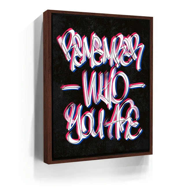 Featured image 10 for Remember Who You Are - Calligraphy - Black