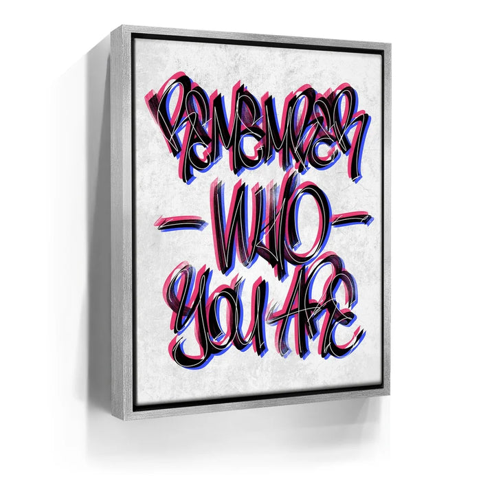 Featured image 8 for Remember Who You Are - Calligraphy