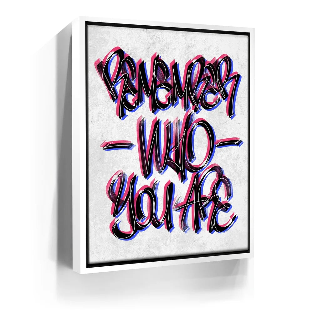 Featured image 6 for Remember Who You Are - Calligraphy