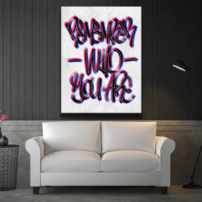 Featured image 2 for Remember Who You Are - Calligraphy
