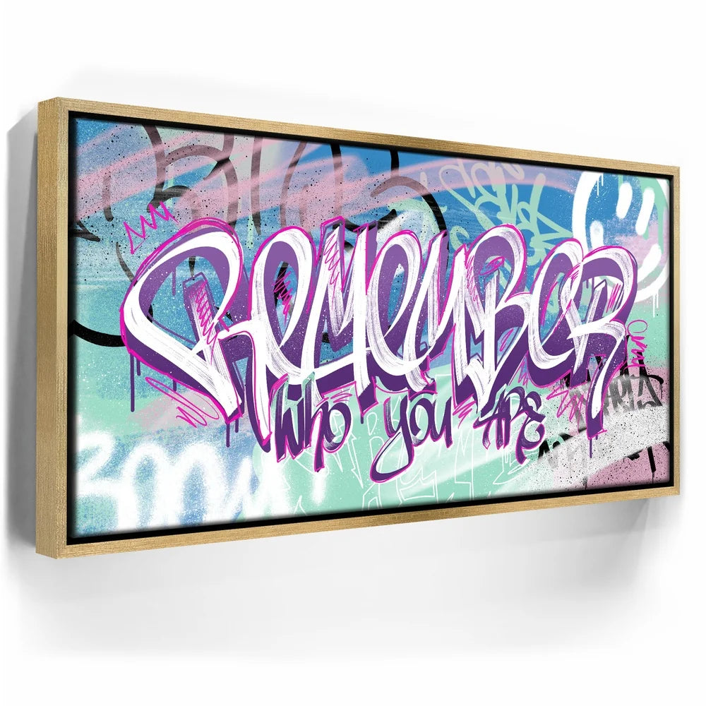 Featured image 7 for Remember Who You Are - Graffiti