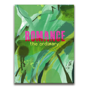 Romance The Ordinary