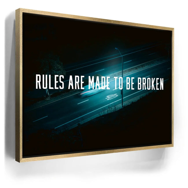 Featured image 7 for Rules Are Made To Be Broken