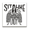 Featured image 1 for Sit Like a Lady