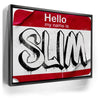 Featured image 5 for Slim's the name