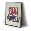 Thumbnail image 2 for Stay Humble - Calligraphy I
