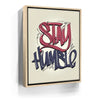 Featured image 9 for Stay Humble - Calligraphy I