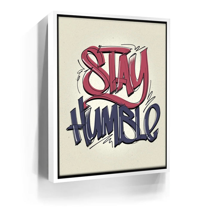 Featured image 6 for Stay Humble - Calligraphy I
