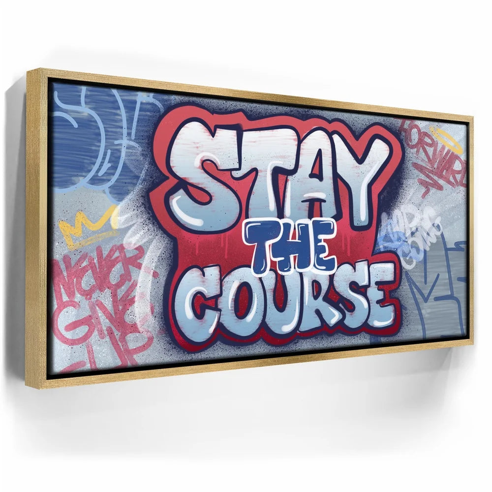 Featured image 7 for Stay The Course - Graffiti