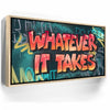 Featured image 9 for Whatever It Takes - Graffiti