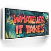 Featured image 6 for Whatever It Takes - Graffiti