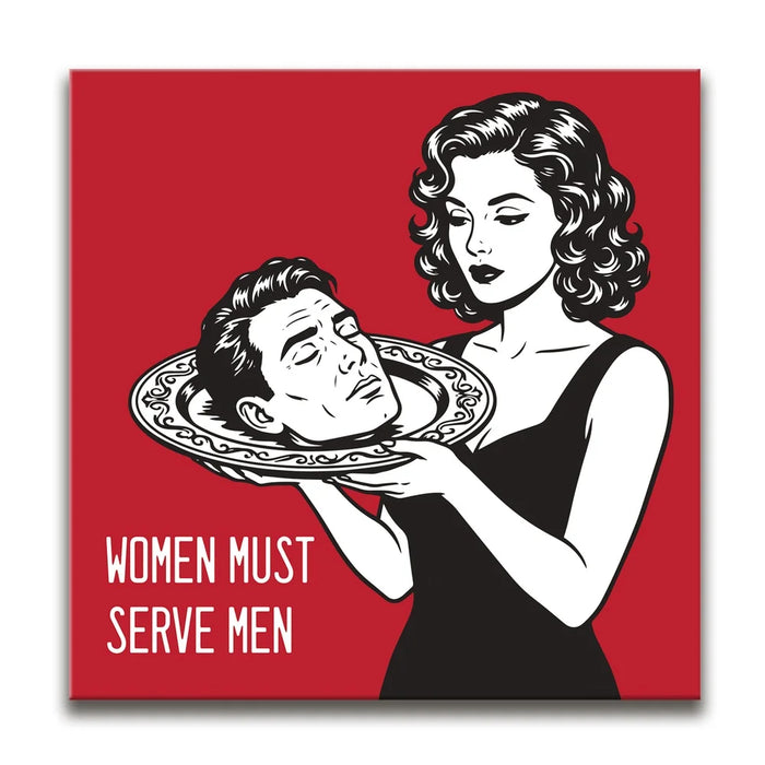 Featured image 1 for Women Must Serve Men